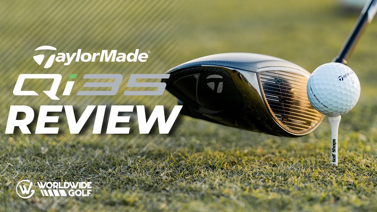 Breaking Down the Hype: TaylorMade Qi35 Driver Review