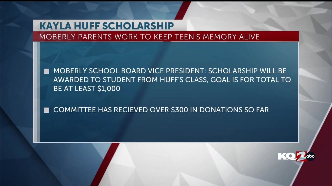 Moberly parents start memorial scholarship for Kayla Huff