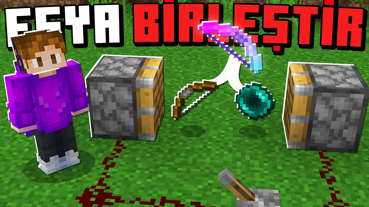Minecraft&rsquo;a EŞYALARI BİRLEŞTİRME &Ouml;ZELLİĞİ EKLEDİM!