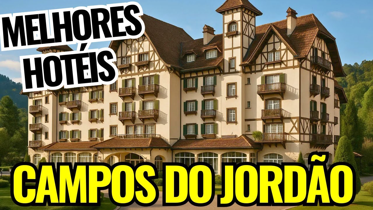 ONDE FICAR EM CAMPOS DO JORDÃO - SP? ✅ TOP 5 Melhores Hotéis Para se Hospedar [2025]