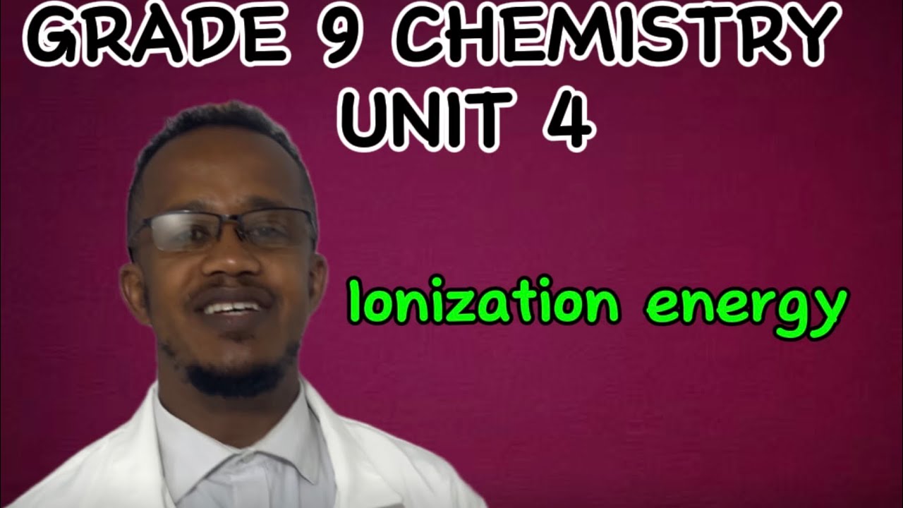 Grade 9 Chemistry UNIT 4 