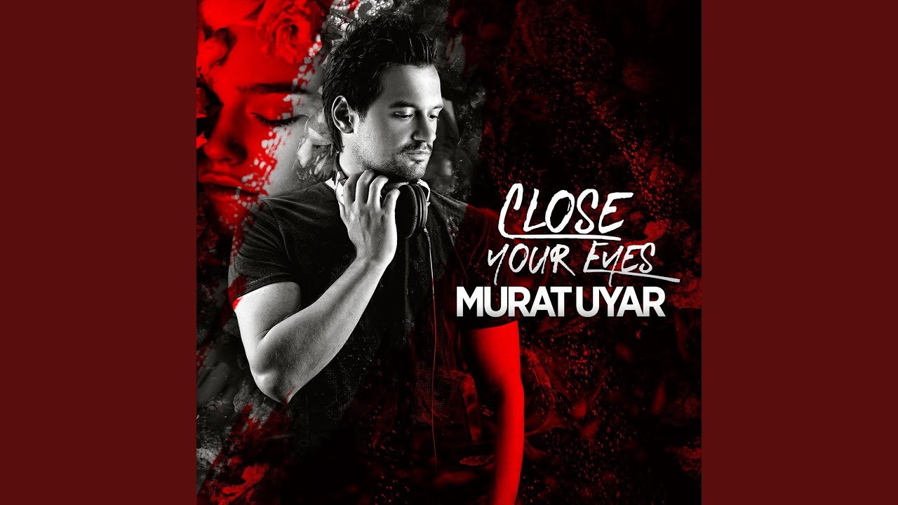 Close Your Eyes