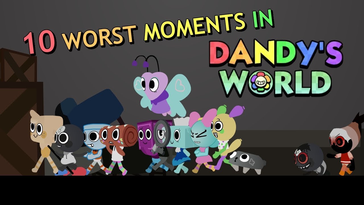 10 Worst Moments in Dandy's World Roblox