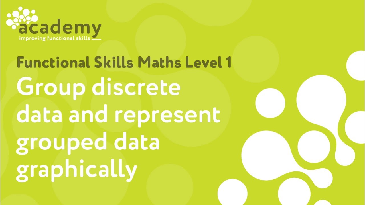 Functional Skills Maths Level 1 - Group discrete data and represent grouped data graphically