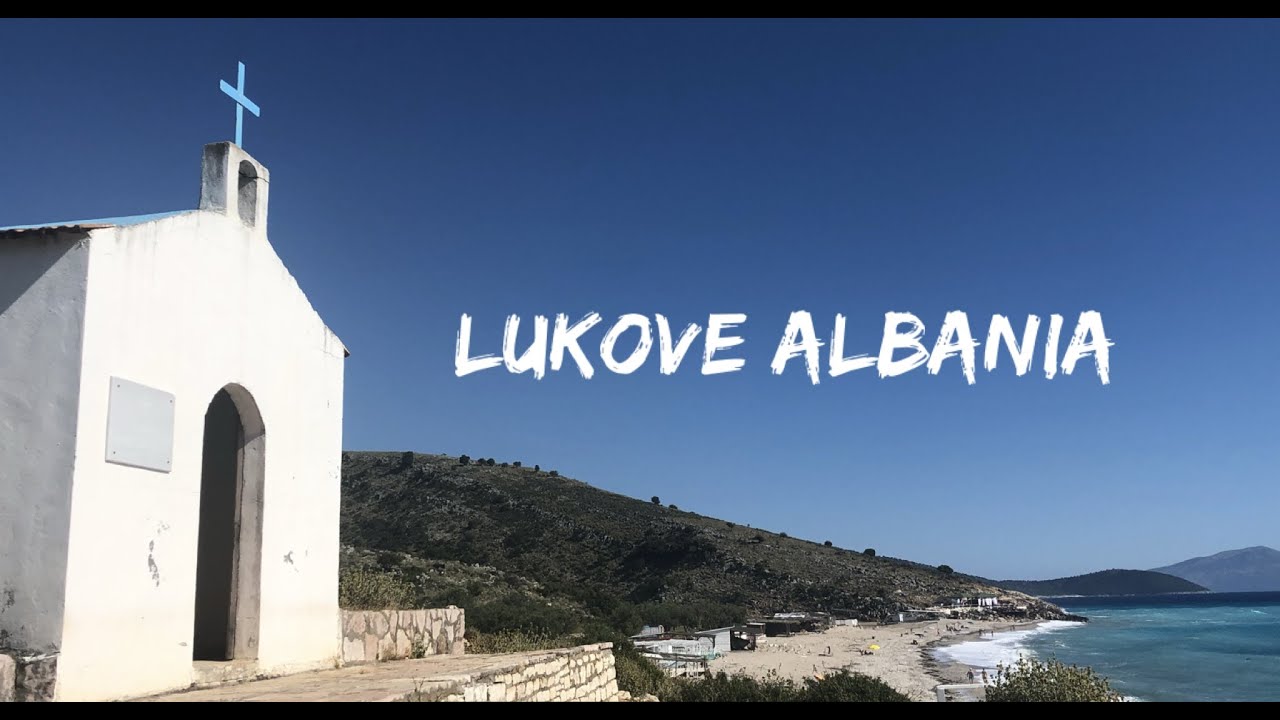 Lukove Albania - GoPro Hero 6