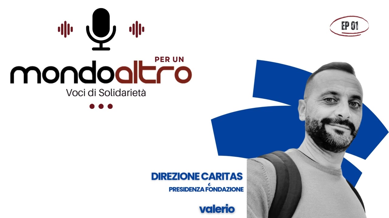 La Fondazione Mondoaltro: il braccio operativo della Caritas, intervista a Valerio Landri