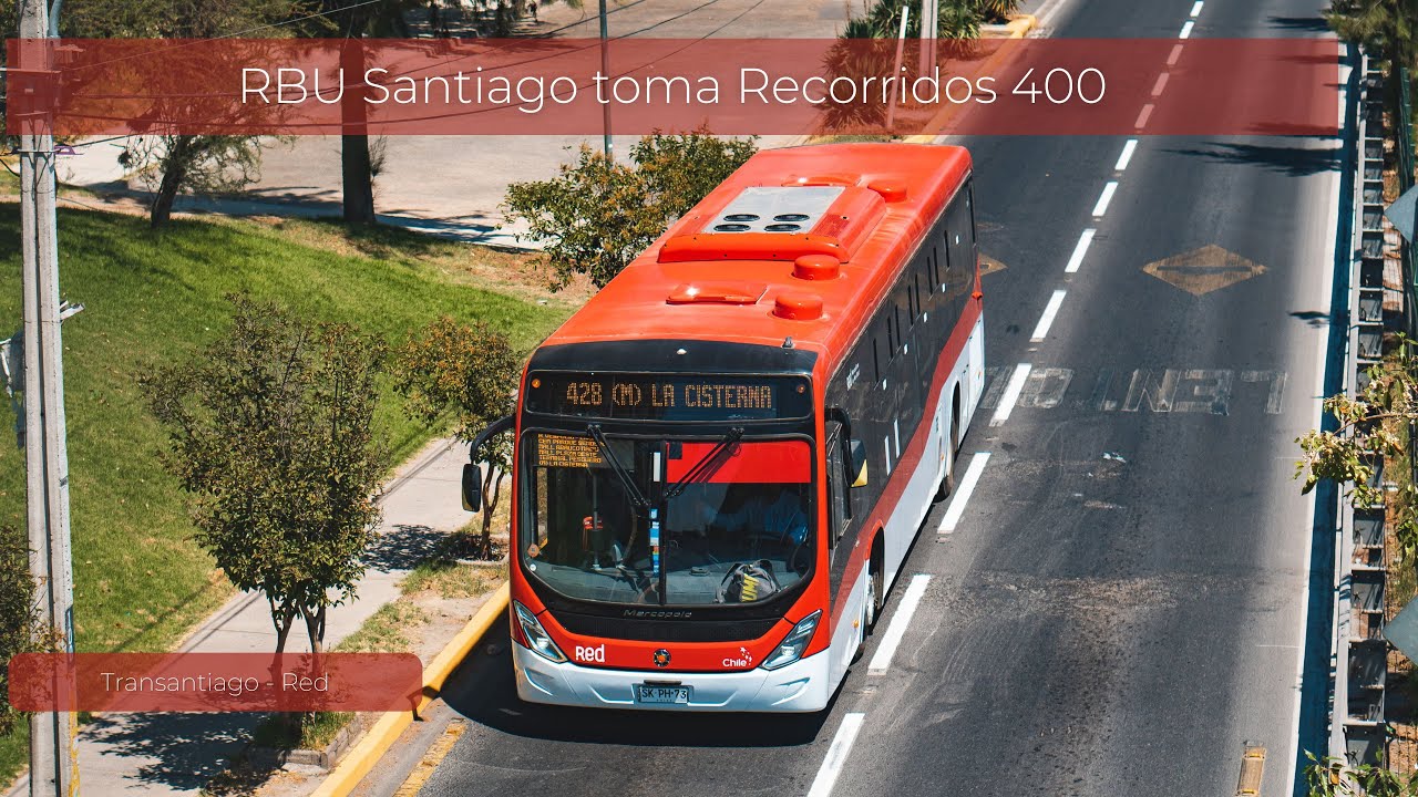 RBU Santiago toma recorridos 400 de Quilicura y Pudahuel | Transantiago RED