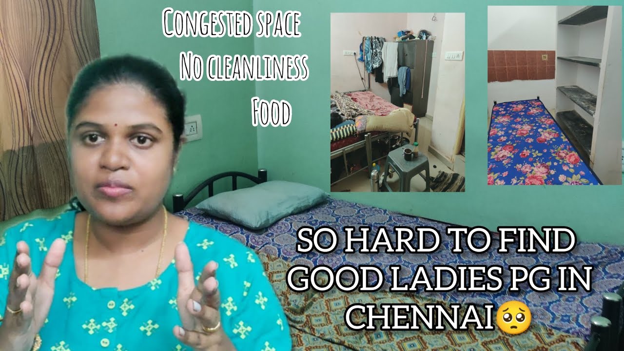 Chennaila nalla Ladies PG kedaikradhu ivlo kastama😲🥺?Sholinganallur area pgs👎🏻