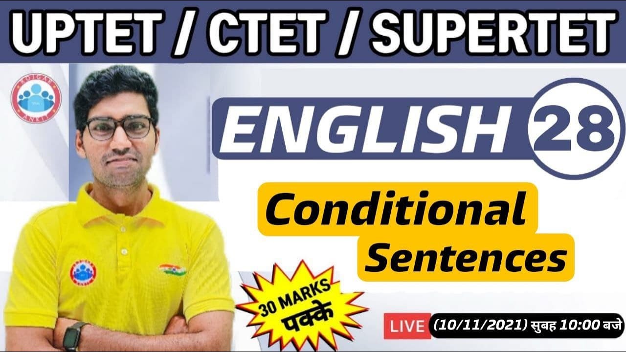 CTET English | English For CTET, UP TET | Conditional Sentences in English #28 | UP TET English