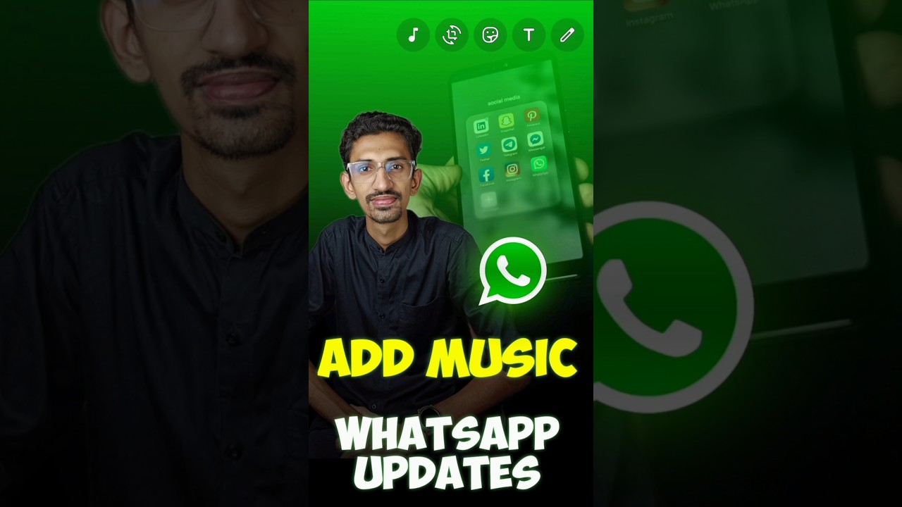 Add Songs or Music in WhatsApp Status
