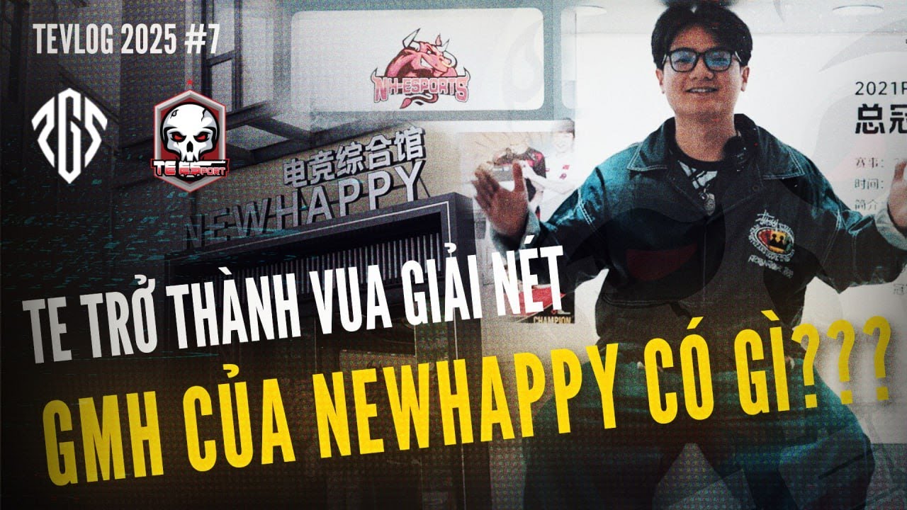 TEVLOG 2025 #7: LẠC VÀO GAMING HOUSE CỦA NEWHAPPY, TE LỤM LUÔN CHỨC VÔ ĐỊCH GIẢI NET TRƯỚC KHI VỀ