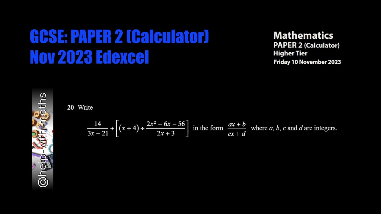 Q20 Algebraic Simplification GCSE Nov 2023 P2 Edexcel