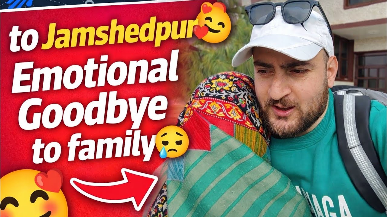 Left for jamshedpur 🥰| Emotional Goodbye to family 😥| moose tv 
