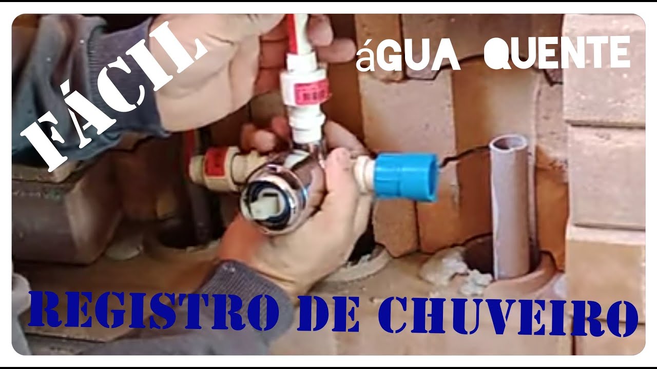 INSTALANDO REGISTRO monocomando AGUA QUENTE E FRIA PARA CHUVEIRO...TIJOLO ECOLOGICO
