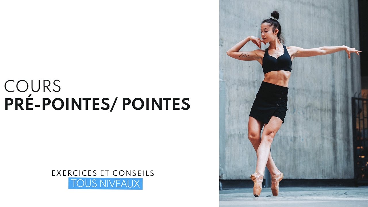 Cours de Pré Pointes / Pointes