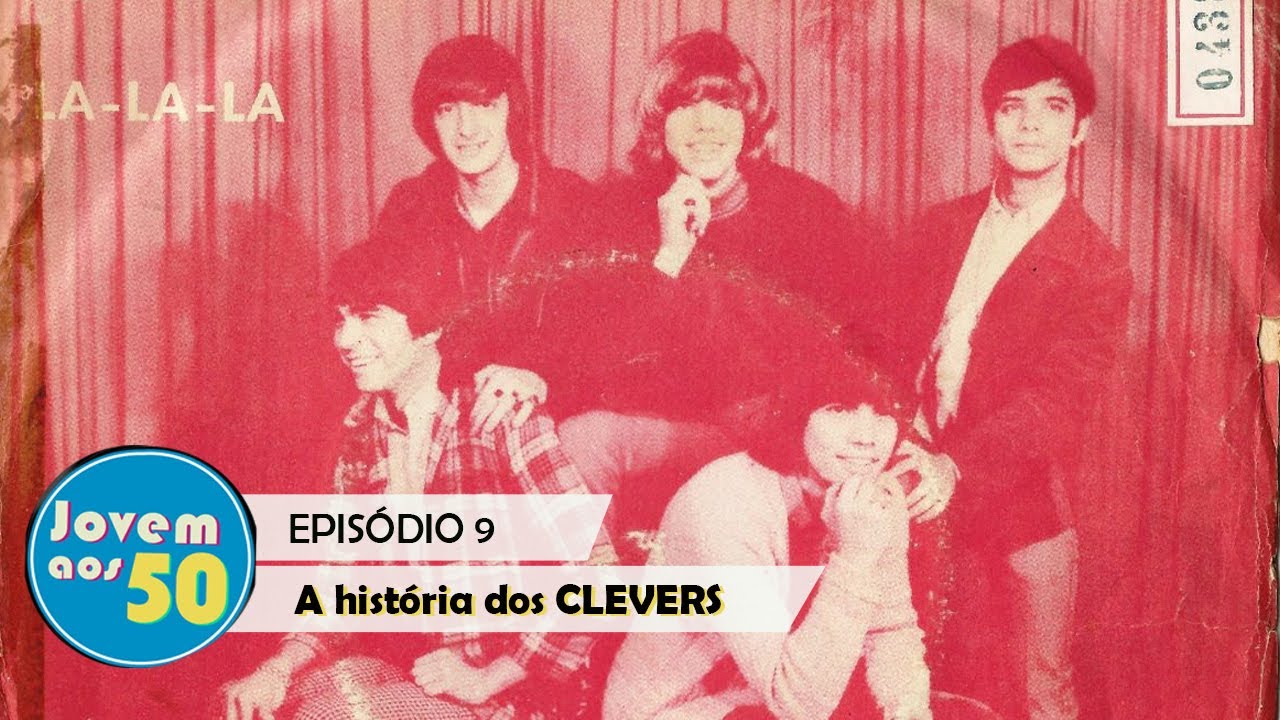 JOVEM GUARDA - A história dos CLEVERS (Episódio 9)