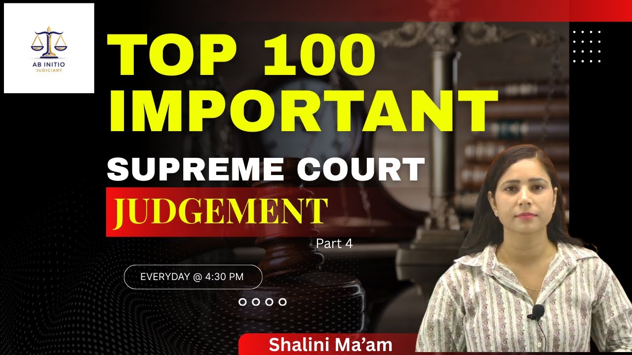IMPORTANT CASE LAWS  | Shalini Ma'am | #abinitiojudiciary