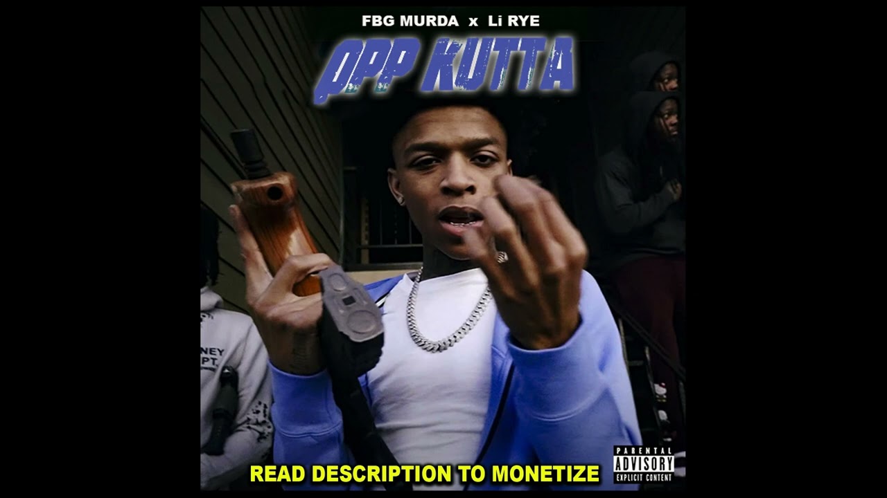 FBG Murda Type Beat x Li Rye - Opp Kutta (Prod. By makaveliNthis)