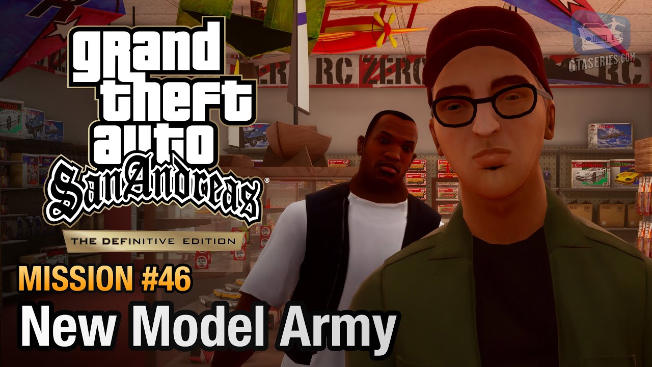 GTA San Andreas Definitive Edition - Mission #46 - New Model Army