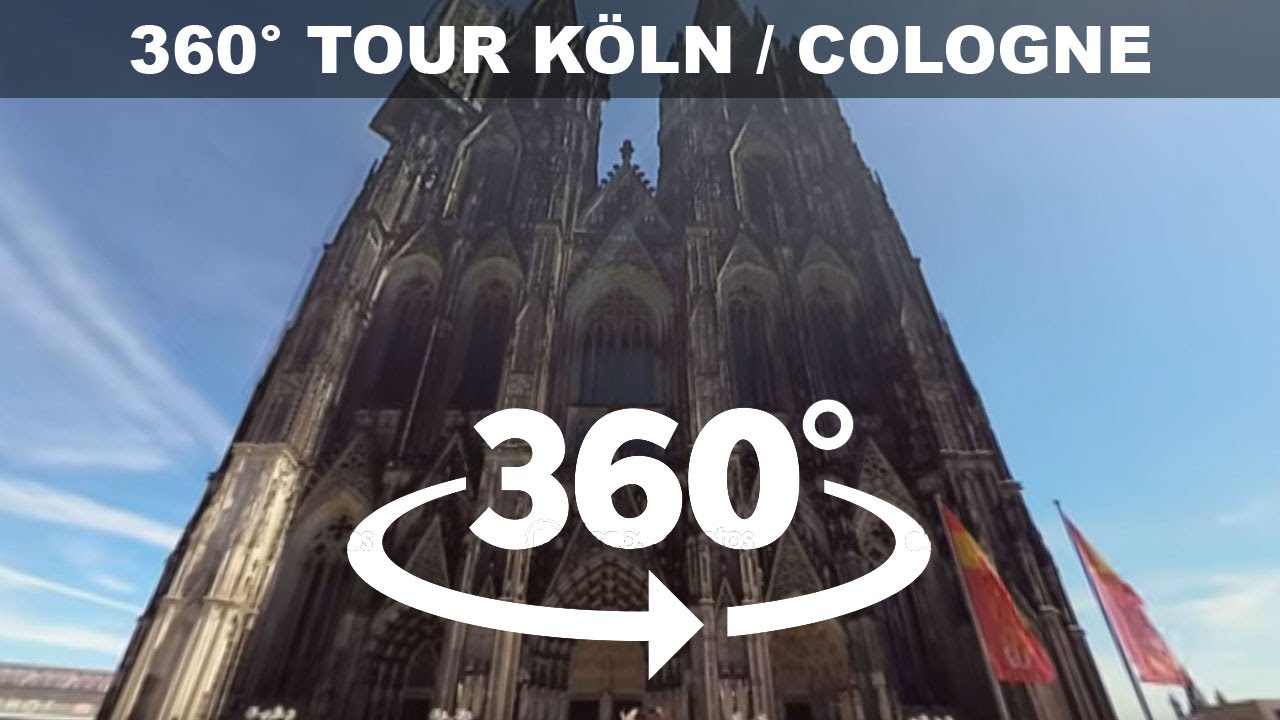 360 Grad Tour Köln / Cologne