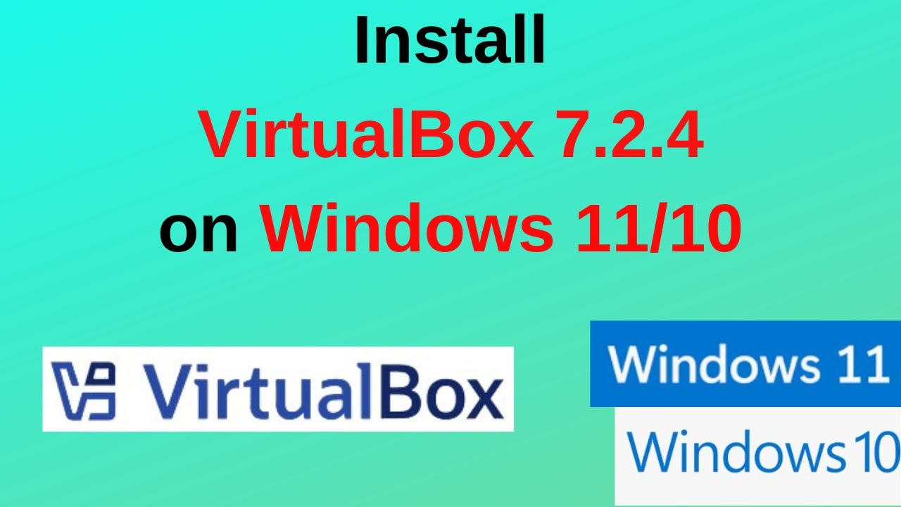 Пошаговое руководство: установка Oracle VirtualBox 7.2.4 и пакета расширений в Windows 10 или 11 🔥
