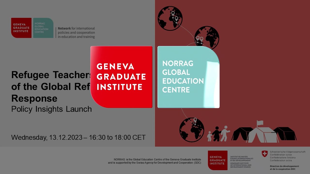 Policy Insights Launch - Refugee Teachers: the Heart of the Global Refugee Response