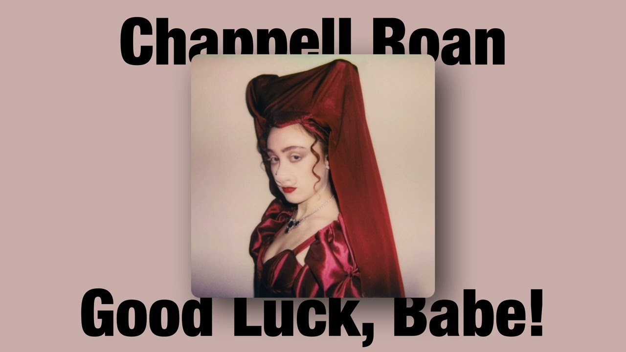 Chappell Roan - Good Luck, Babe! (Instrumental)