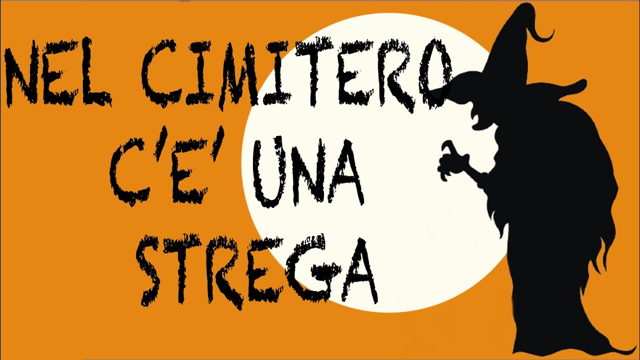 NEL CIMITERO C'E' UNA STREGA- speciale Halloween- 31 ottobre- testo in descrizione-