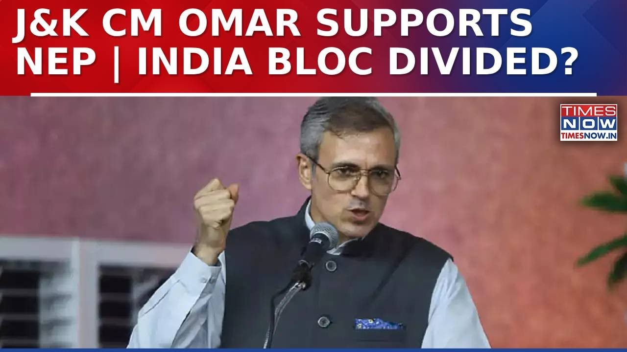 Jammu Kashmir CM Omar Abdullah Backs NEP Reforms, INDIA Bloc Faces Divisions Over Policy
