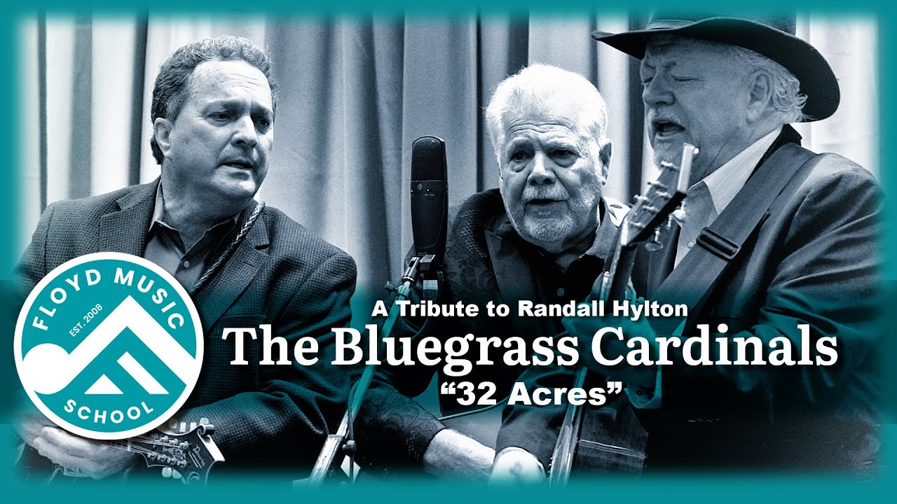 Randall Hylton Tribute: The Bluegrass Cardinals - 
