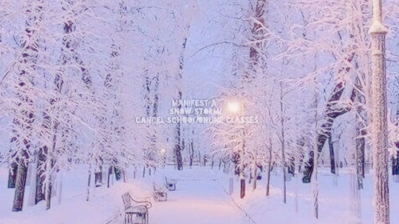 Manifest a snowstorm/snow day/play hooky/cancel school/online classes subliminal