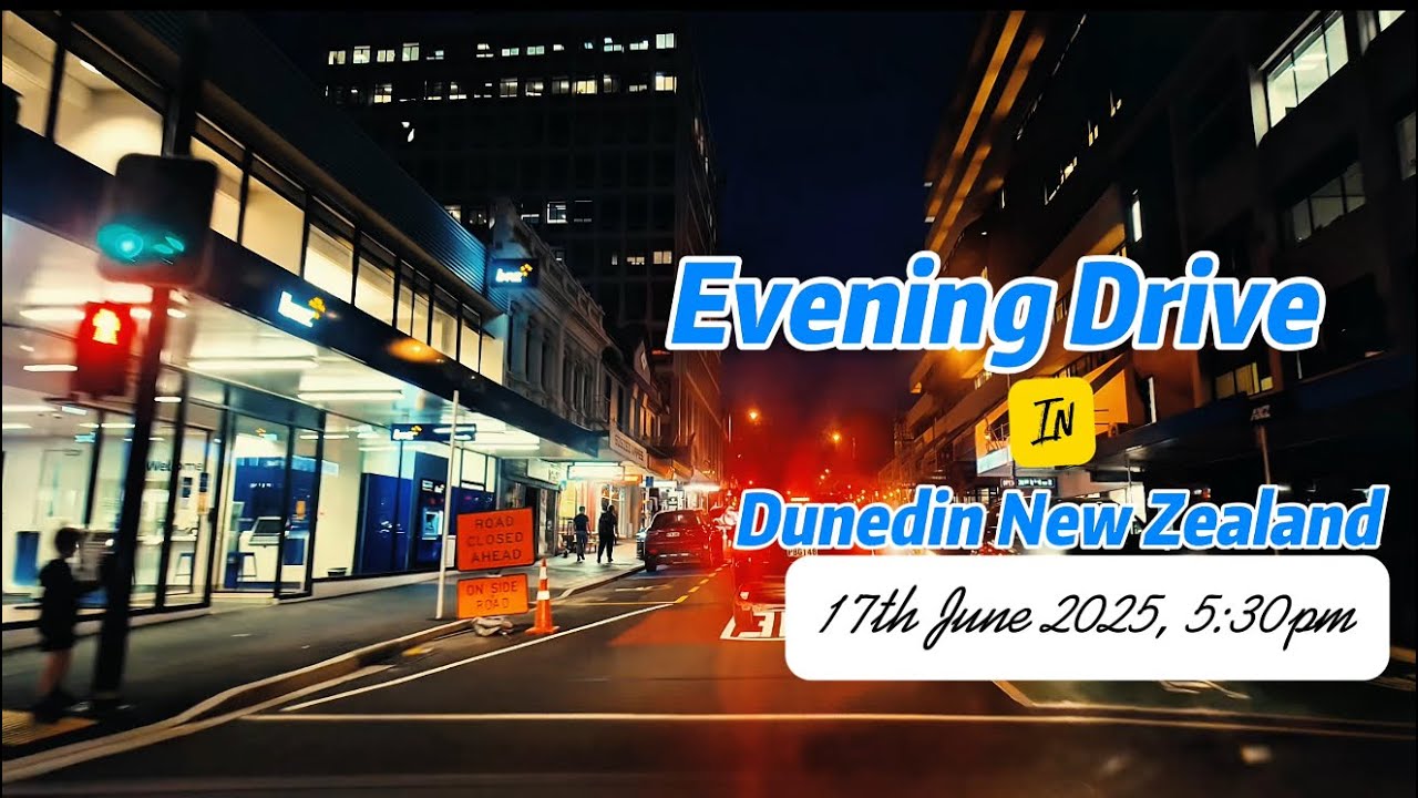 🚗 Driving Through Dunedin at Night | Winter Drive in New Zealand’s Southern City ❄️🌃