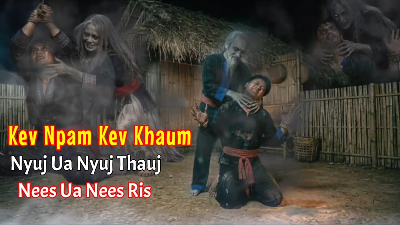 Dab Neeg​ Kev Npam​ - Nyuj Ua Nyuj Thauj Nees Ua​ Nees​ Ris​ 21-03-2026