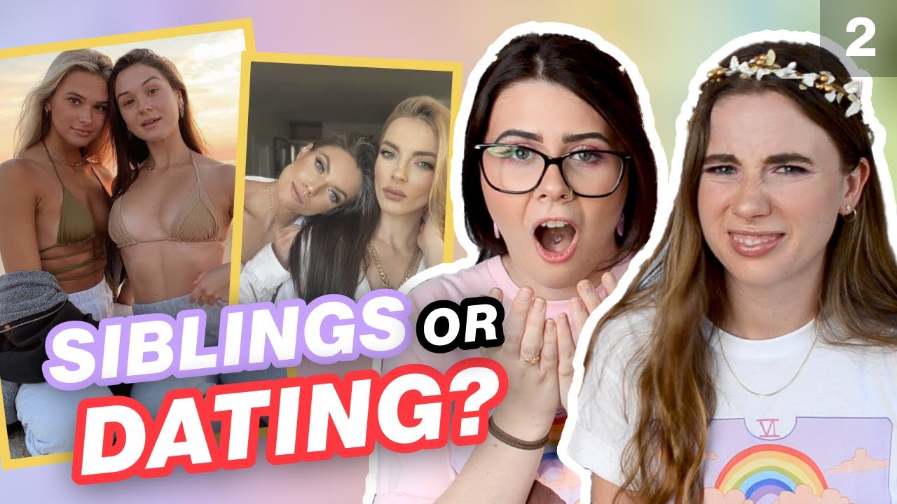 SIBLINGS OR DATING? *but its gays only*