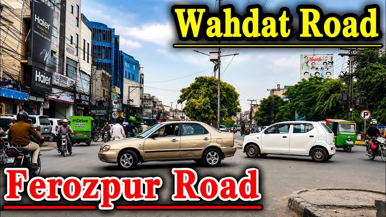 Busy Lahore ki Sair | Wahdat Road | Main Ferozpur Road | Mazang | Ichra Road |