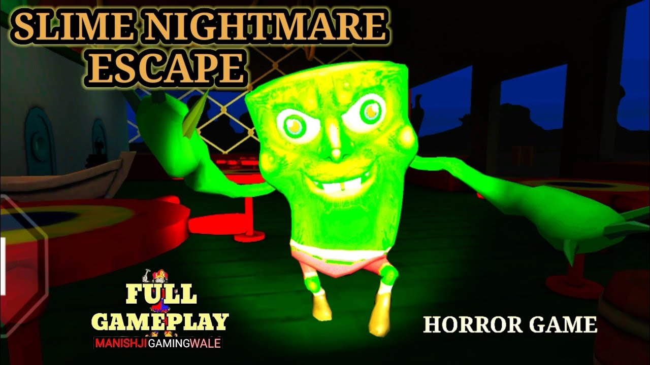 SLIME NIGHTMARE ESCAPE - Horror Game Full Gameplay Android