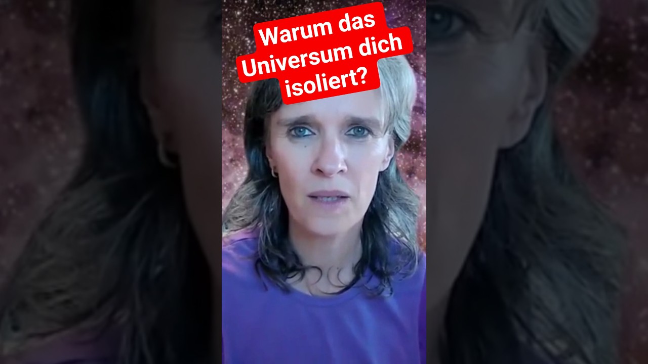 💫 Why the Universe Isolates You 💫