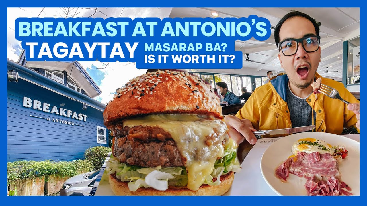 BREAKFAST AT ANTONIO'S, TAGAYTAY: Is it Worth It?  • FILIPINO w/ English Sub • The Poor Traveler