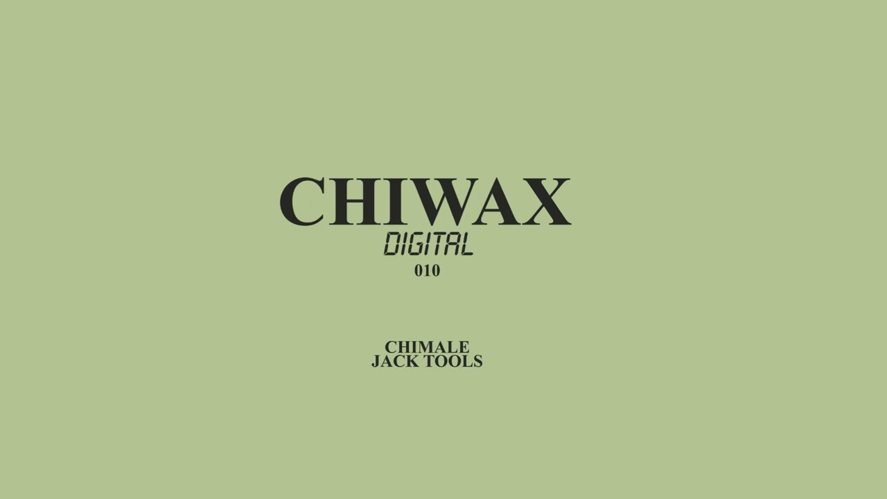 Chimale - Jack Tool 1 (CWXD010) (CHIWAX)