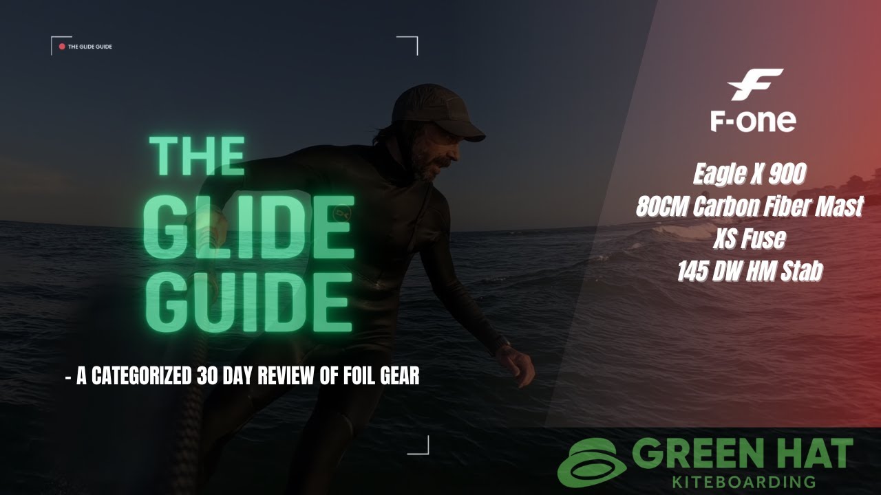 The Glide Guide Ep. 2 | F-One Eagle X 900 Review