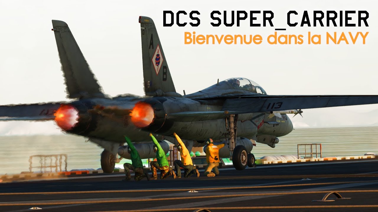 Le meilleur simulateur d'appontage ! DCS Supercarrier