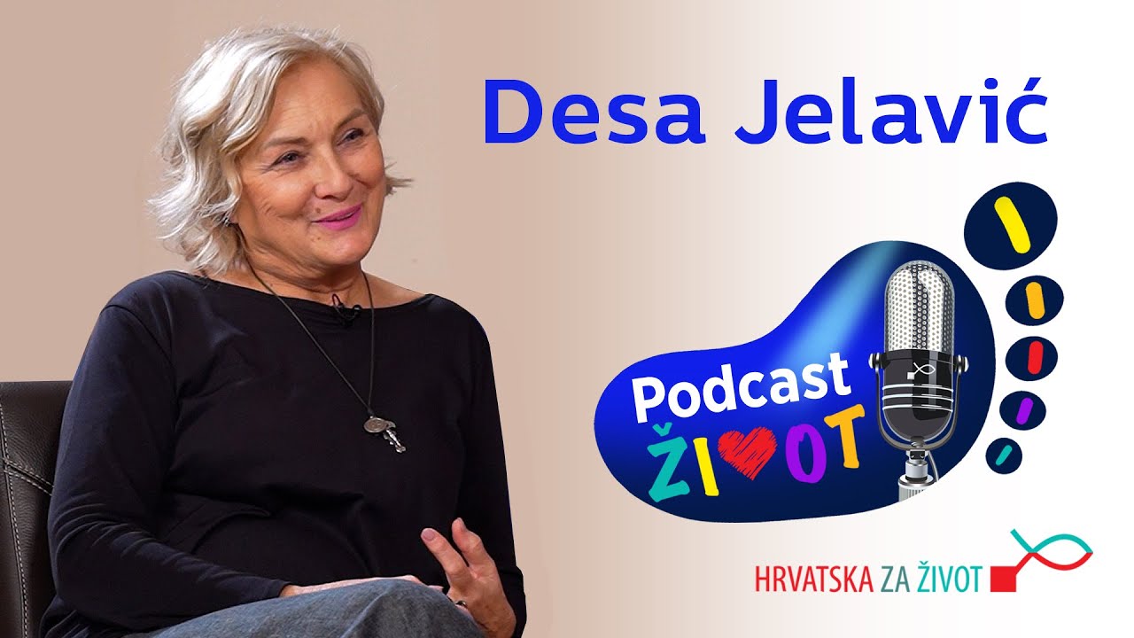 Podcast ŽIVOT #3 - Desa Jelavić