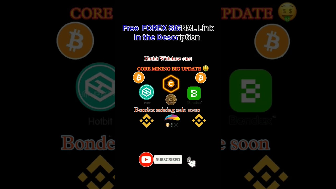 HOTBIT WITHDRAW START ||  CORE MINING BIG UPDATE ||  BONDEX MINING SALE SOON  ||  CORE DAO ||  CORE🤑