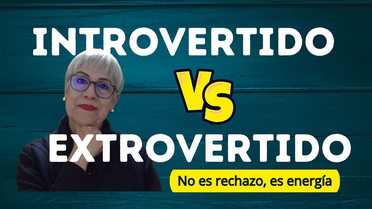 Introvertido vs Extrovertido: no es rechazo, es energía