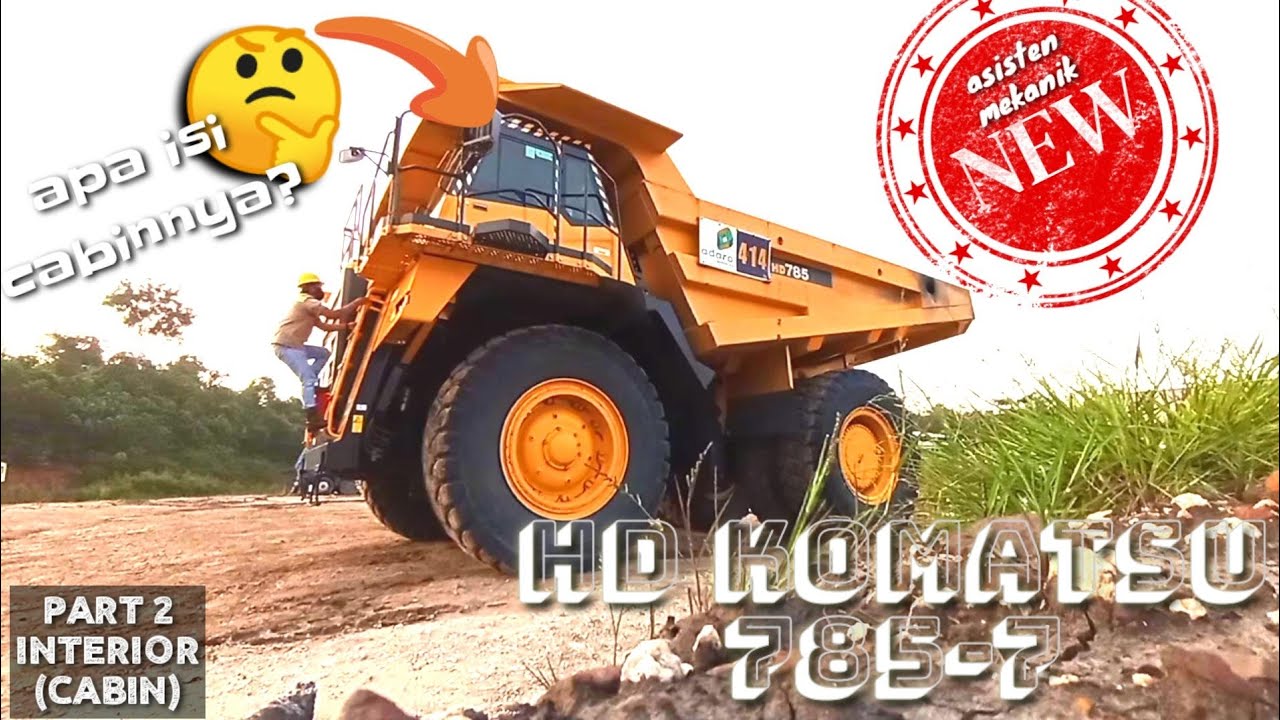HD 785-7 KOMATSU |part 2 interior(cabin)
