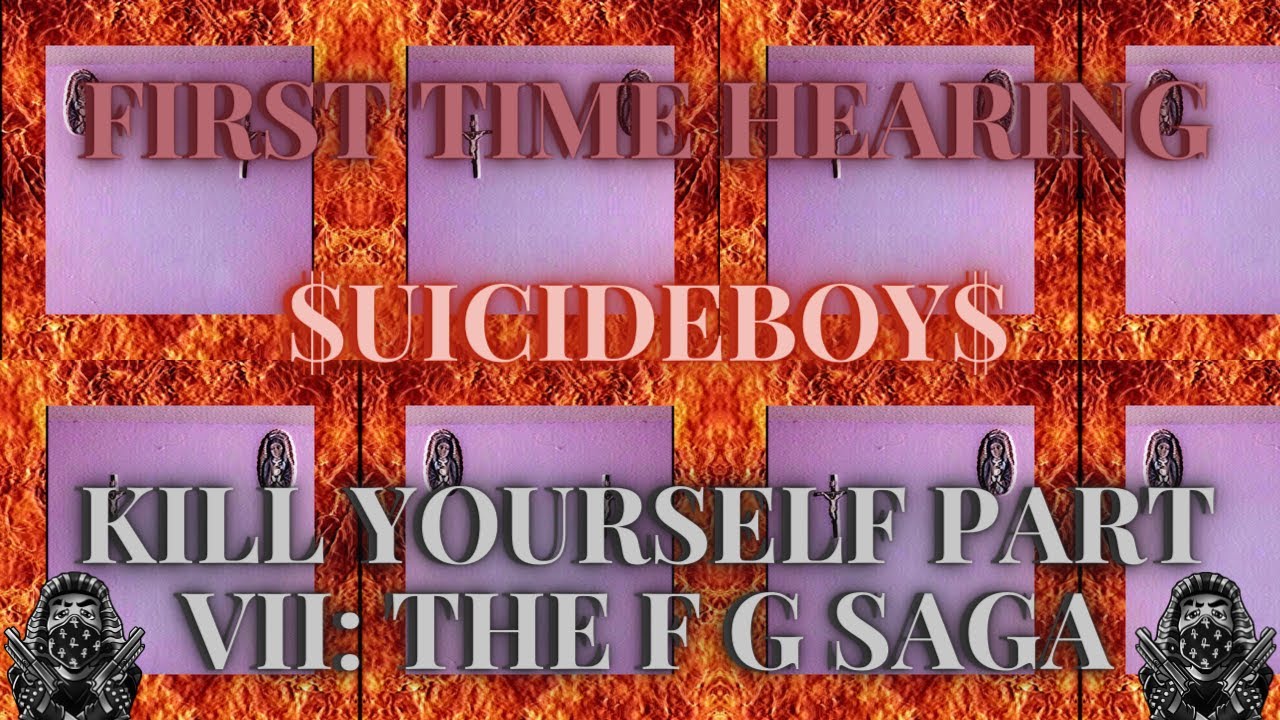 *REACTION* First Time Hearing $uicideboy$ - Kill Yourself Part VII: The F G Saga (Videos & Lyrics)