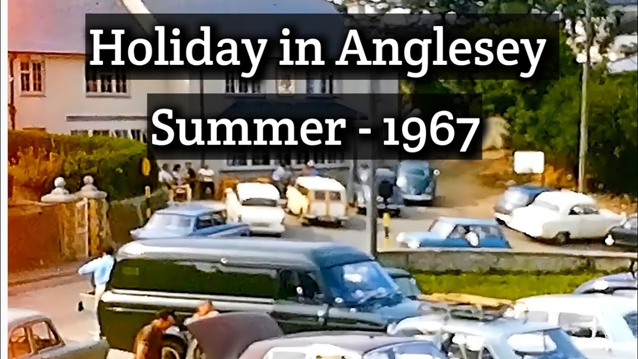 The Charm of Anglesey: Holiday Highlights from 1967