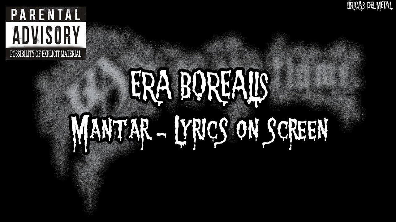 MANTAR - ERA BOREALIS (LYRICS ON SCREEN)
