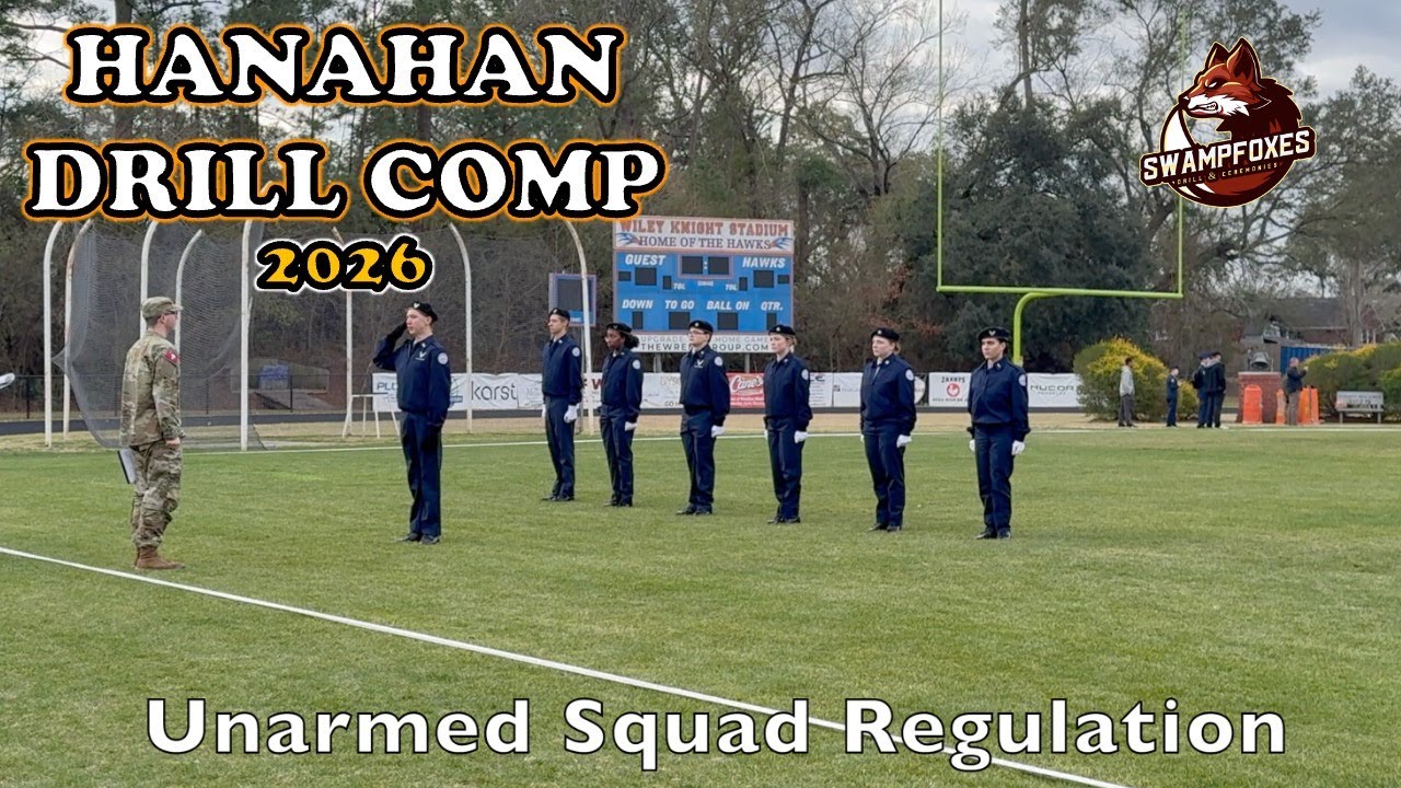 Hanahan HS Drill Competition - Unarmed Squad Regulation