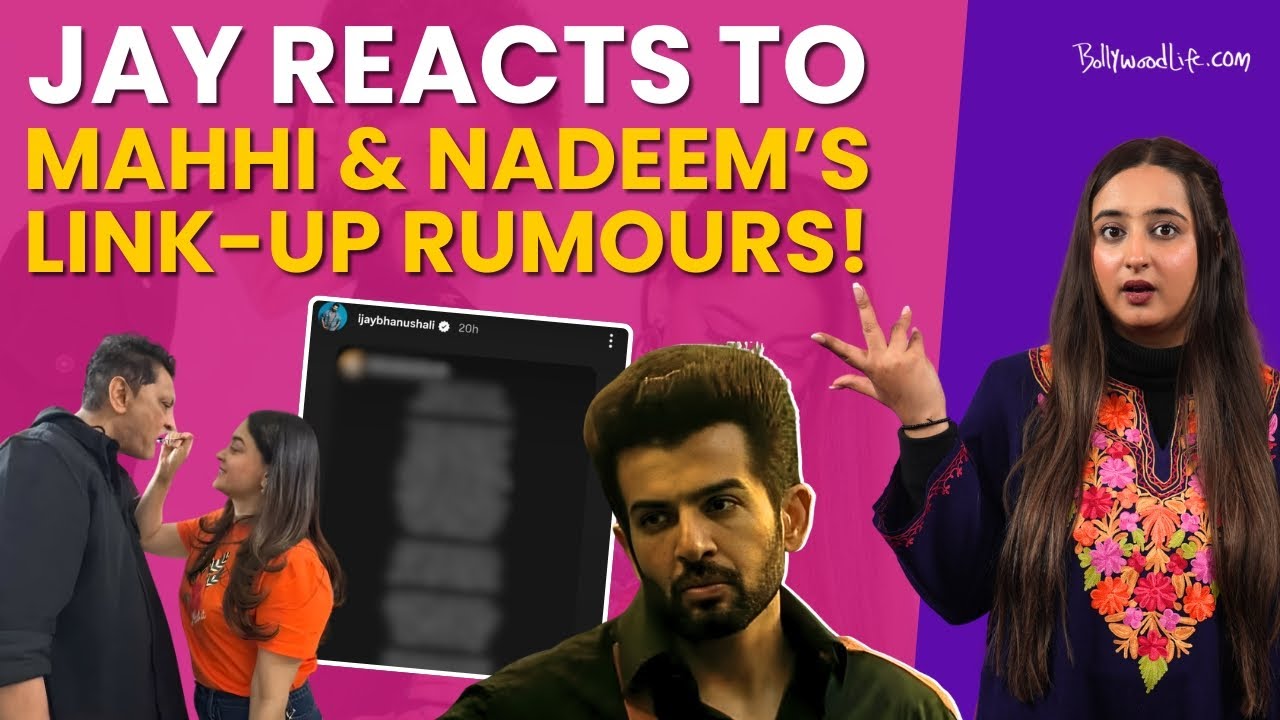 Jay Bhanushali Slams Rumours Linking Ex-Wife Mahhi Vij to Nadeem Nadz